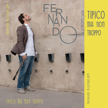 Fernando and Joropo Jam - Tipico Ma Non Troppo