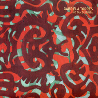 Gabriela Torres - No Tan Distinta