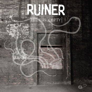 Ruiner - Hell Is Empty