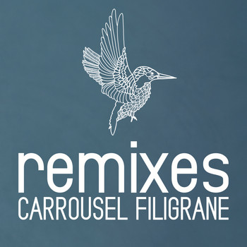 Carrousel - Remixes
