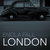 Enola Fall - London