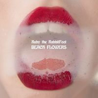 Ruby The RabbitFoot - Beach Flowers