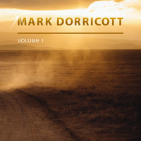 Mark Dorricott - Mark Dorricott, Vol. 1