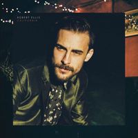 Robert Ellis - California