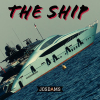 Josdams - The Ship (Original Mix)