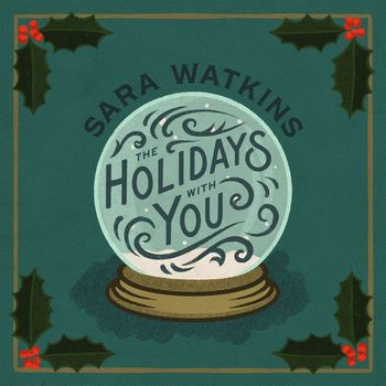 Sara Watkins - The Holidays With You