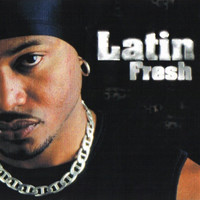 Latin Fresh - Latin Fresh (Explicit)