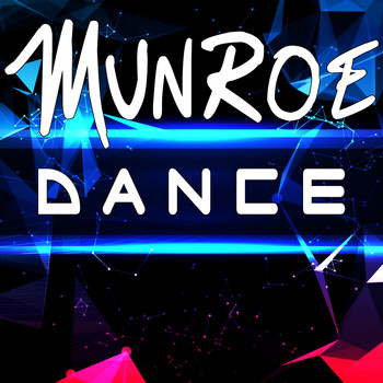 Munroe - D A N C E