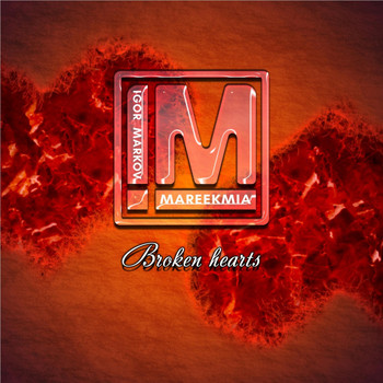 Mareekmia - Broken Hearts