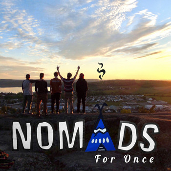 Nomads - For Once