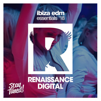Various Artists - Ibiza EDM Essentials '18