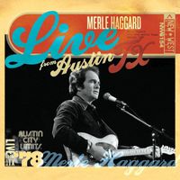 Merle Haggard - Live From Austin, TX '78