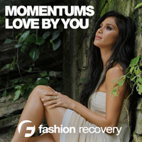 Momentums - Love by You