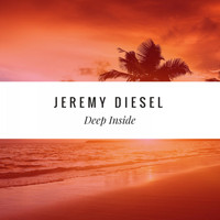 Jeremy Diesel - Deep Inside