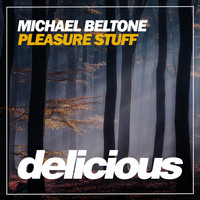 Michael Beltone - Pleasure Stuff