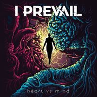 I Prevail - Heart Vs. Mind (Explicit)