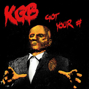 K.G.B. - Got Your Number