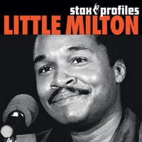 Little Milton - Stax Profiles: Little Milton