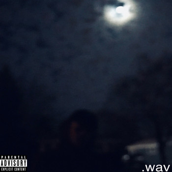 .Wav - .wav (Explicit)