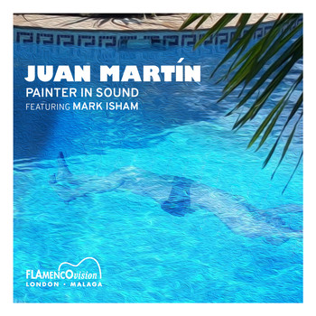 Juan Martín - Painter in Sound