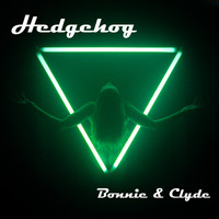 Hedgehog - Bonnie & Clyde