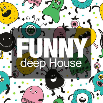 Various Artists - Funny Deep House