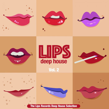 Various Artists - Lips Deep House, Vol. 2 (The Lips Records Depp House Selection)
