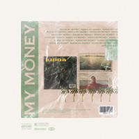 Kidda - My Money (Explicit)