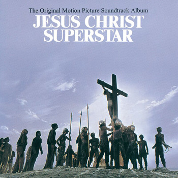 Various Artists - Jesus Christ Superstar (Original Motion Picture Soundtrack)