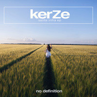 KerZe - Santa Infra EP