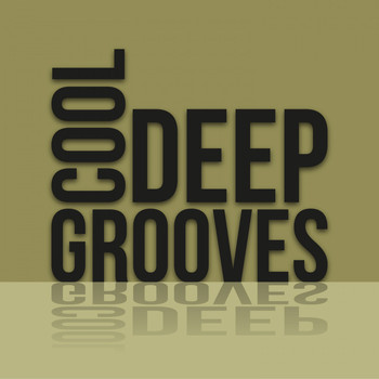 Various Artists - Cool Deep Grooves
