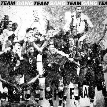 Gang - Team (Explicit)