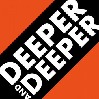 Various Artists - Deeper and Deeper