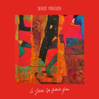 Benoit Mansion - Le jazz ça paie pas