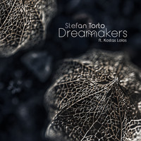 Stefan Torto - Dream Makers