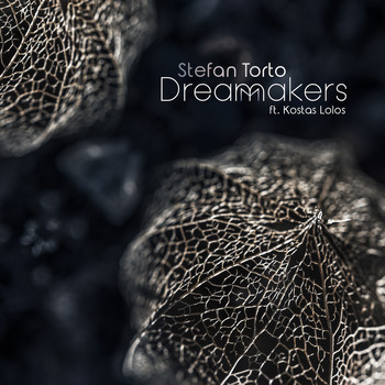 Stefan Torto - Dream Makers
