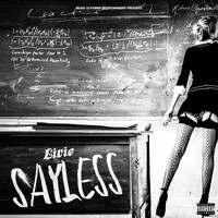Livie - Sayless (Explicit)
