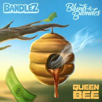 Bandlez - Queen Bee (Explicit)