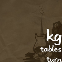 KG - Tables Turn (Explicit)