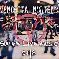 Vendetta Norteño - Surge Live Music
