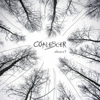 Coalescer - Album n°1
