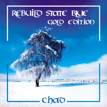 Chad - Rebuild State Blue (Gold Edition)