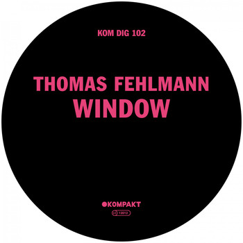 Thomas Fehlmann - Window