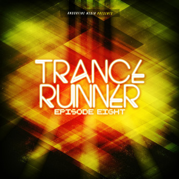 Various Artists - Trance Runner - Episode Eight