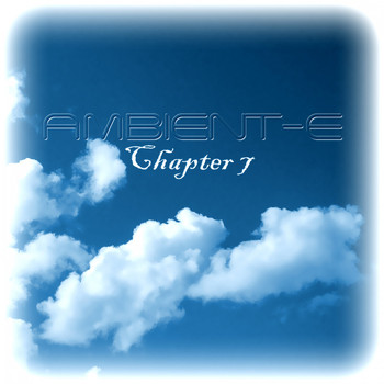 Various Artists - Ambient-E - Chapter 7 (Explicit)