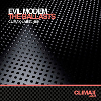 Evil Modem - The Ballasts