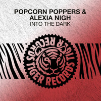 Popcorn Poppers & Alexia Nigh - Into the Dark