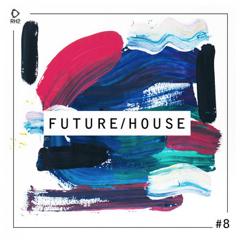 Various Artists - Future/House #8