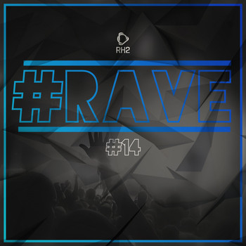 Various Artists - #rave #14