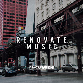 Various Artists - Renovate Music, Vol. 18 (Explicit)
